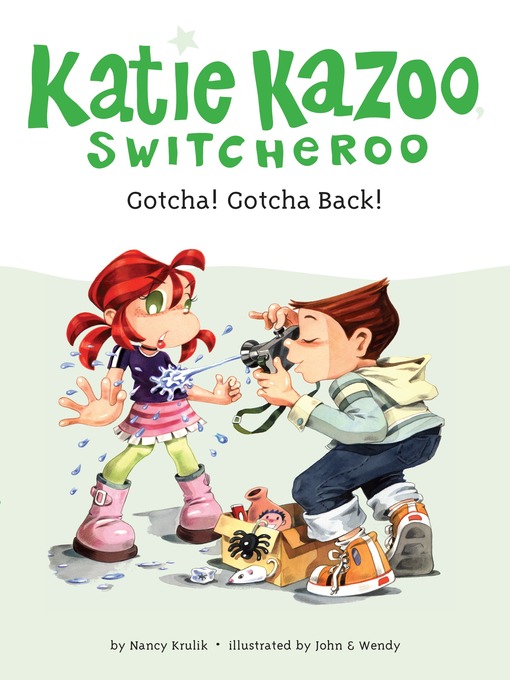 Title details for Gotcha! Gotcha Back! by Nancy Krulik - Available